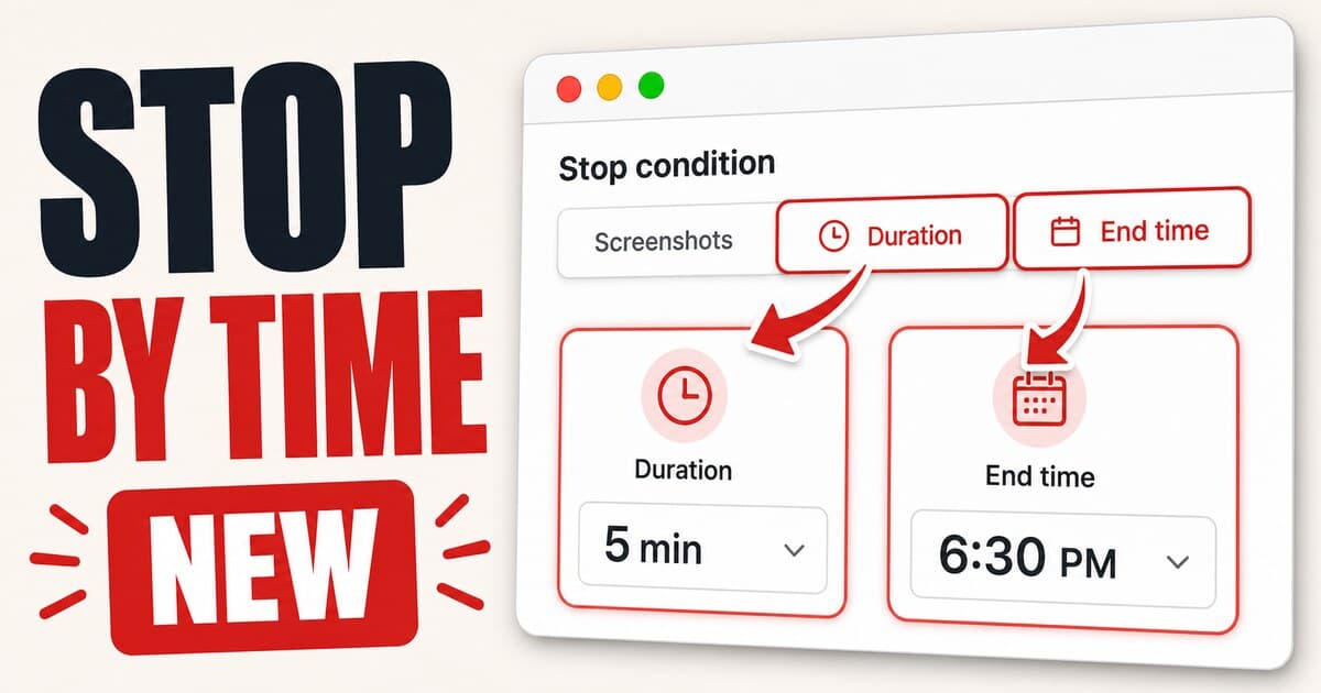 YouTube-style thumbnail showing Duration and End time stop conditions in Screenshot Capture