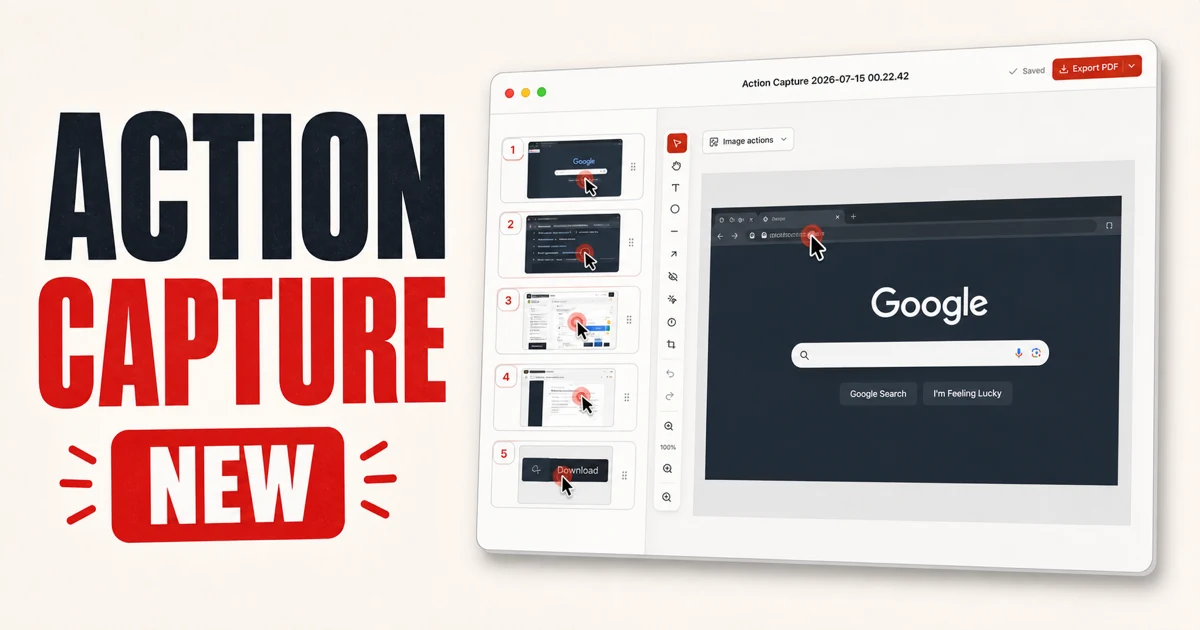 Action Capture announcement showing a five-step click guide in the Shotomatic document editor