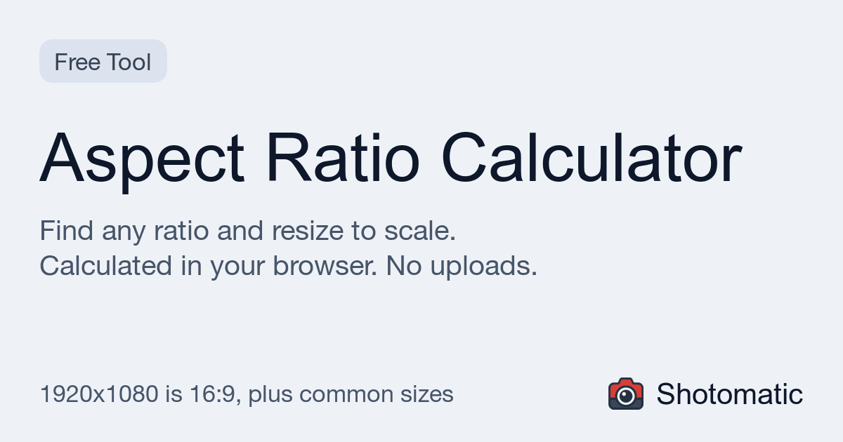 Shotomatic Aspect Ratio Calculator simplifying a width and height into a ratio