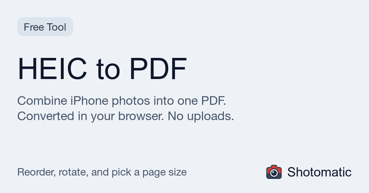 iPhone 사진을 PDF 하나로 묶는 Shotomatic HEIC PDF 변환기 화면