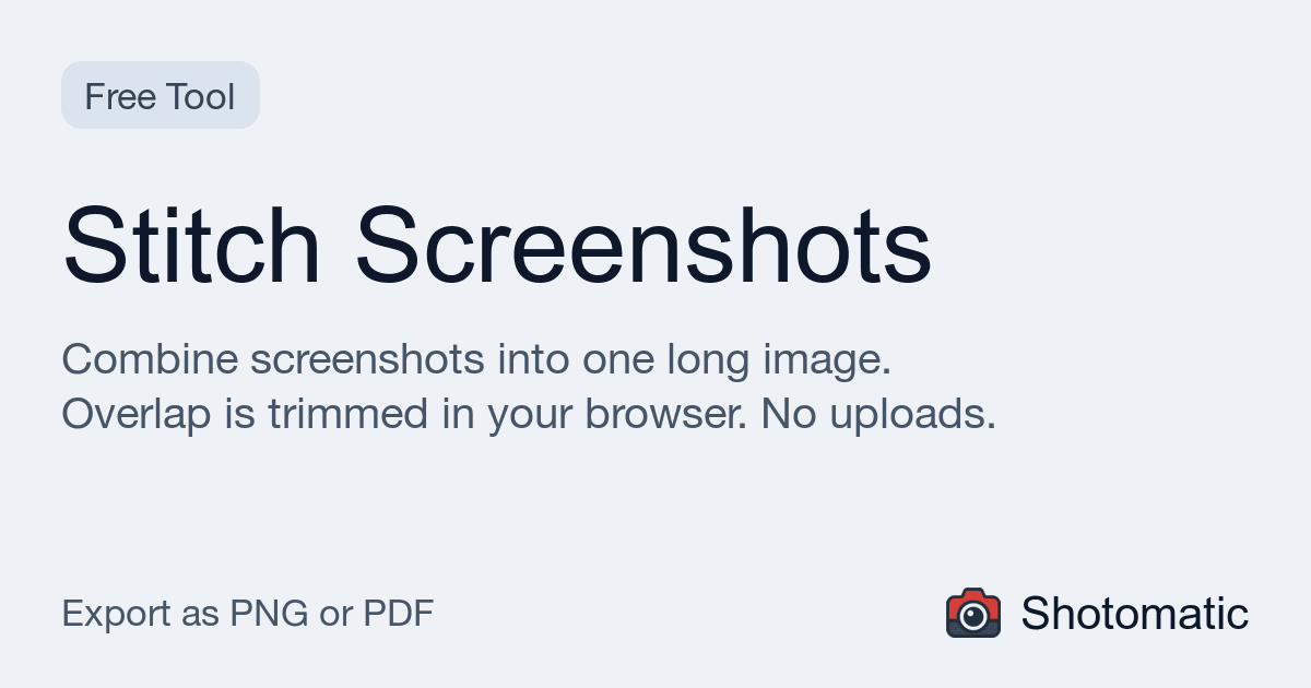 Shotomatic Stitch Screenshots joining several captures into one long image